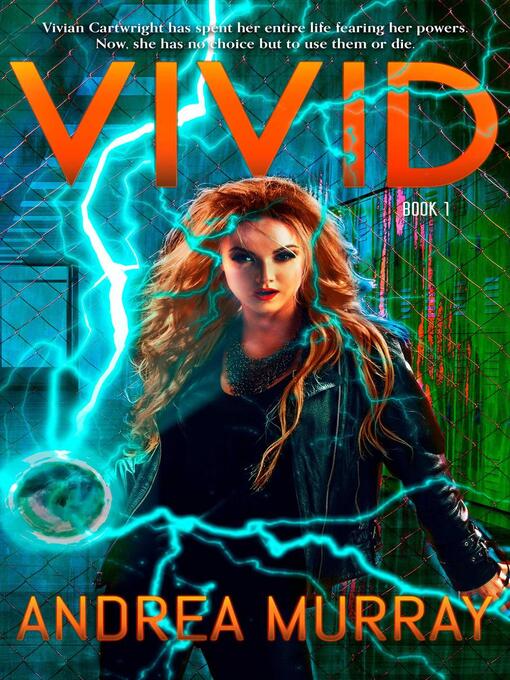 Title details for Vivid by Andrea Murray - Available